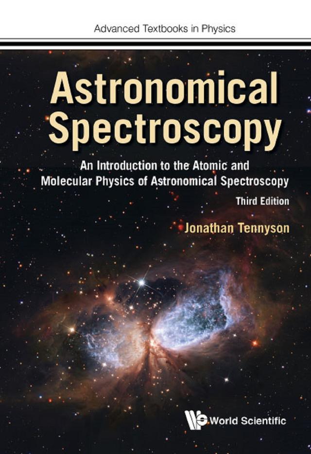 ASTRONOMIC SPECTROSCOPY (3RD ED) by Jonathan Tennyson