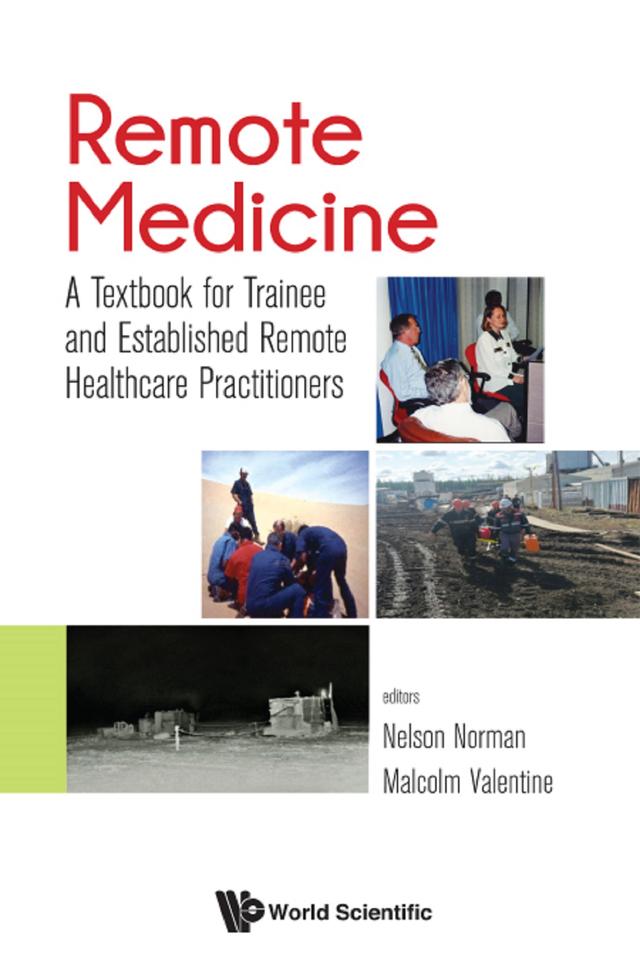 REMOTE MEDICINE by John Nelson Norman, Malcolm Valentine