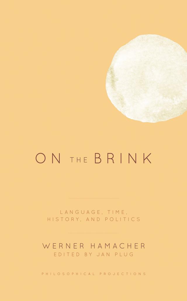 On the Brink by Andrew Benjamin, Jan Plug, Werner Hamacher