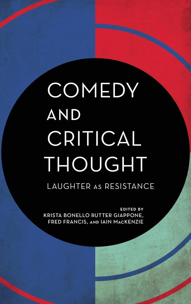Comedy and Critical Thought by Fred Francis, Iain MacKenzie, Krista Bonello Rutter Giappone