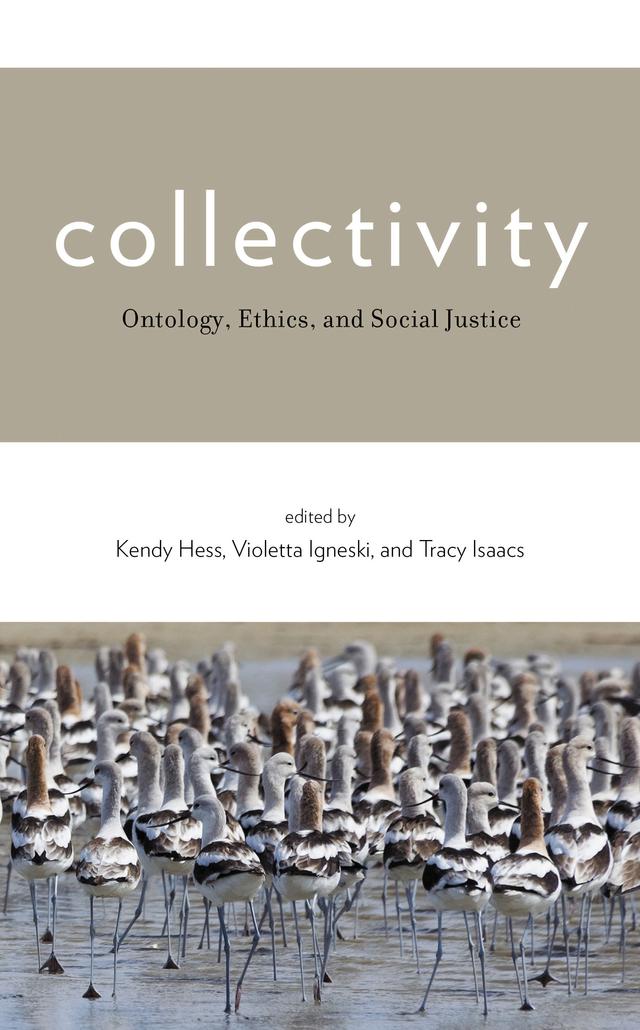 Collectivity by Kendy M. Hess, Tracy Isaacs, Violetta Igneski