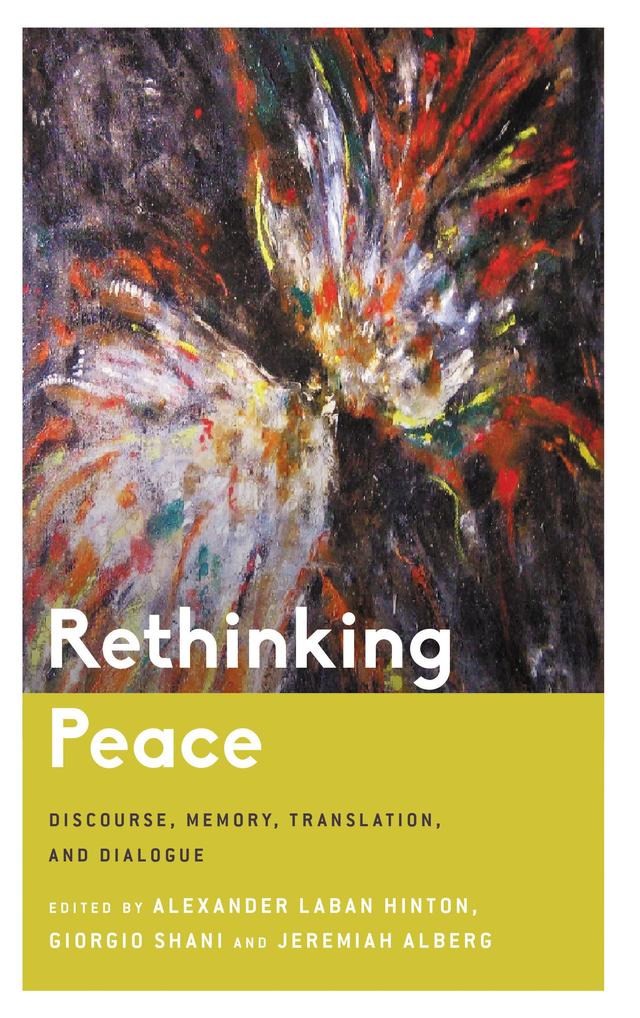 Rethinking Peace by 