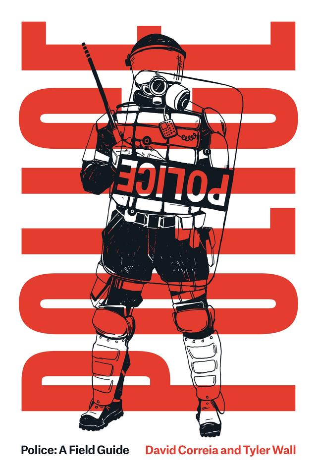 Police by David Correia, Tyler Wall