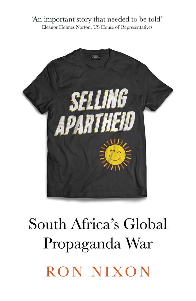 Selling Apartheid by Ron Nixon