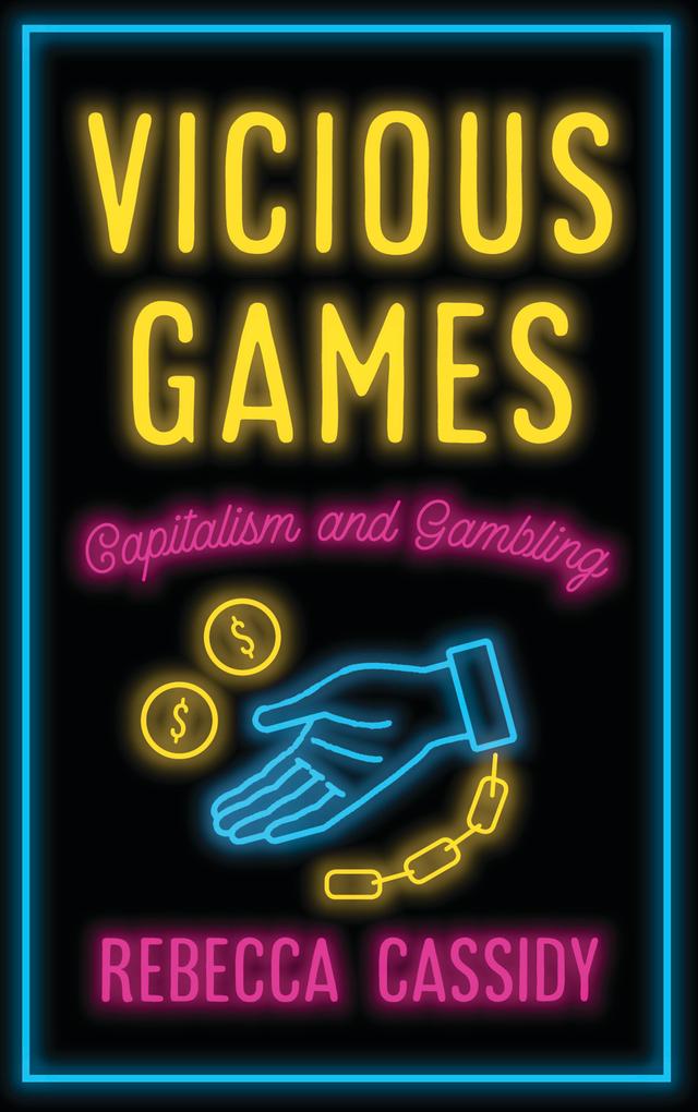 Vicious Games by Rebecca Cassidy