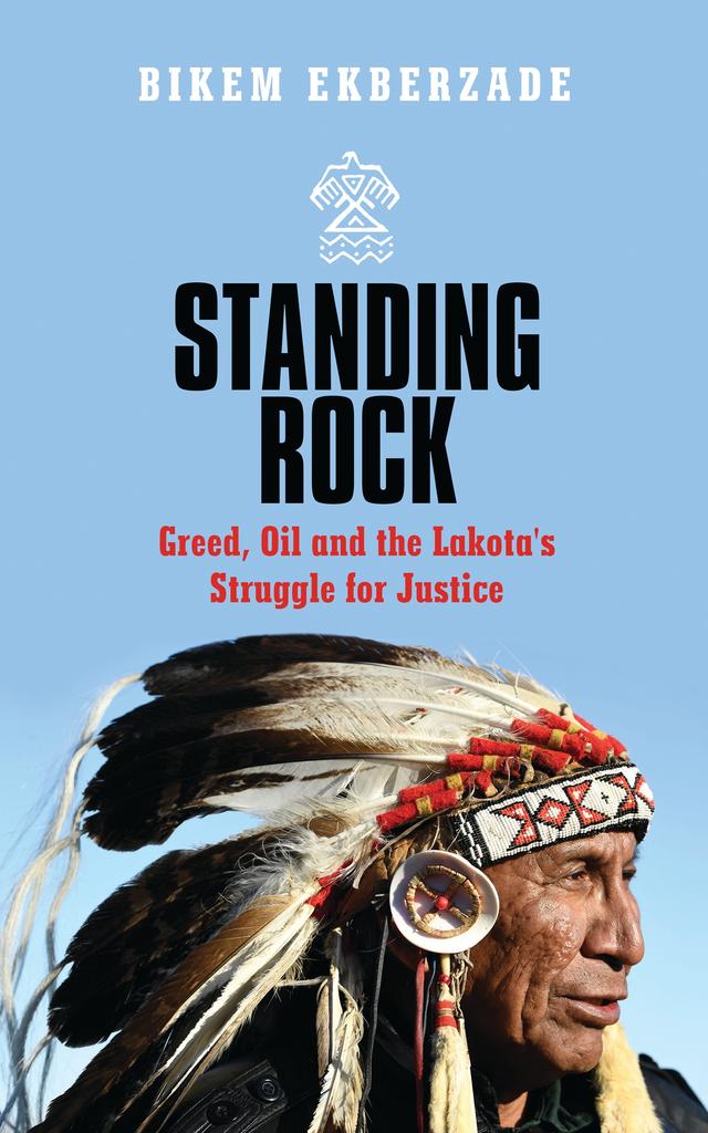 Standing Rock by Bikem Ekberzade