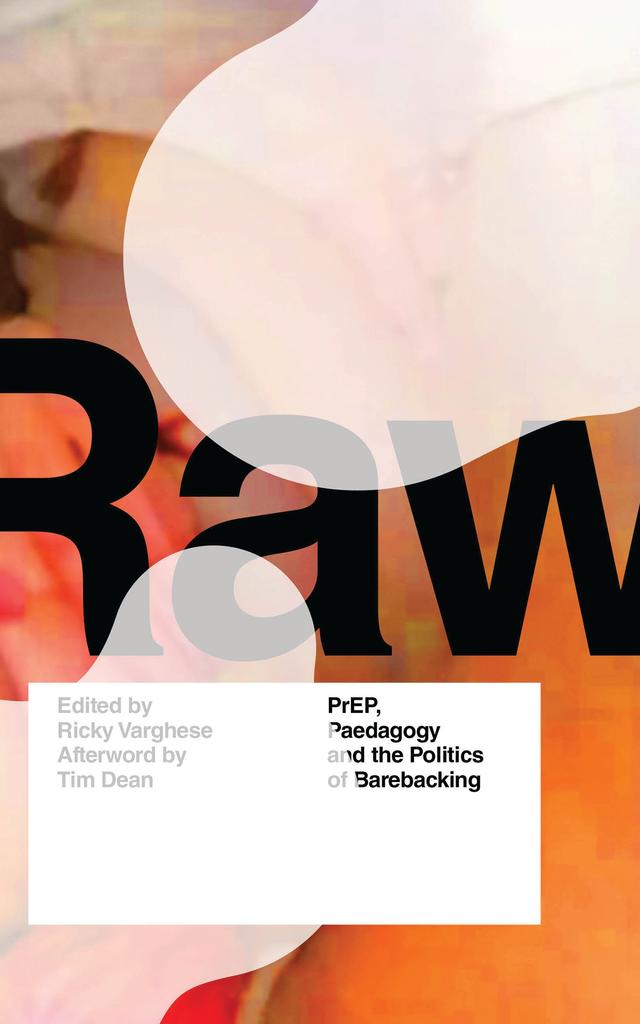 RAW by Ricky Varghese, Tim Dean