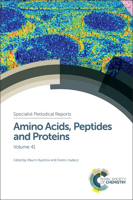Amino Acids, Peptides and Proteins by Ferenc Hudecz, Maxim Ryadnov