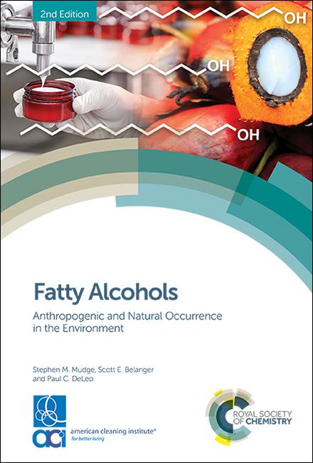 Fatty Alcohols by Paul C DeLeo, Scott E Belanger, Stephen M Mudge