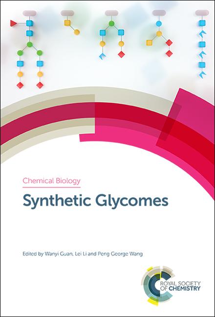 Synthetic Glycomes by Lei Li, Peng George Wang, Wanyi Guan