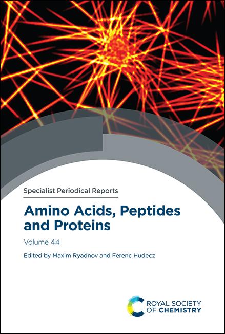 Amino Acids, Peptides and Proteins by Ferenc Hudecz, Maxim Ryadnov