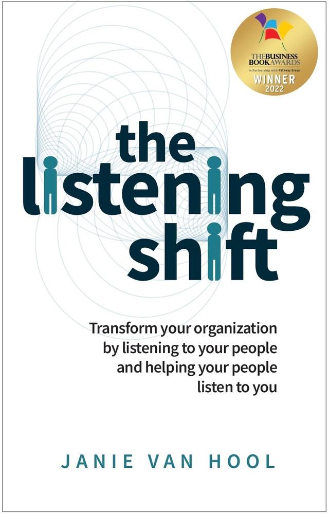 The Listening Shift by Janie van Hool
