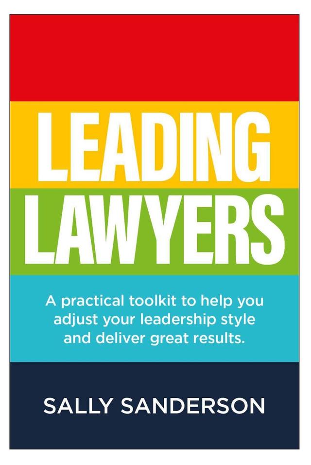 Leading Lawyers by Sally Sanderson