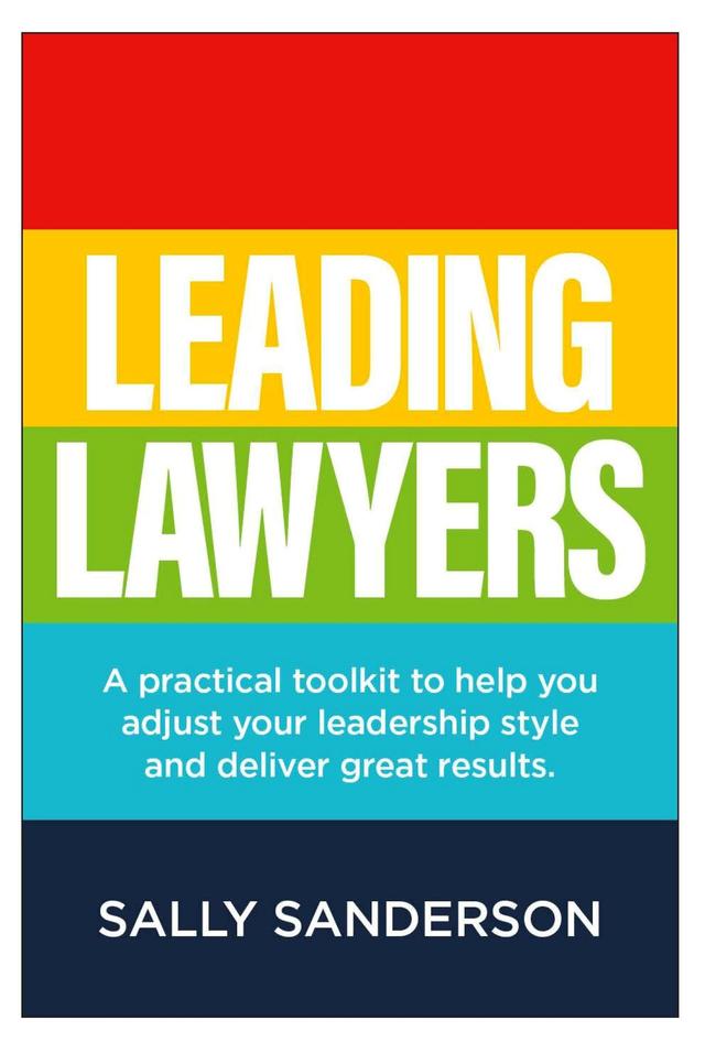 Leading Lawyers by Sally Sanderson