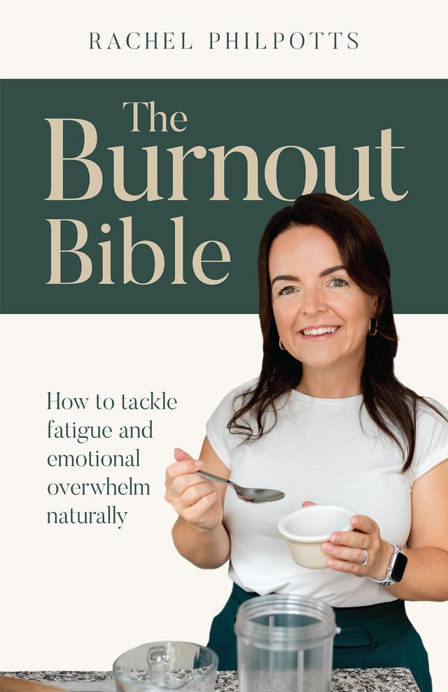 The Burnout Bible by Rachel Philpotts