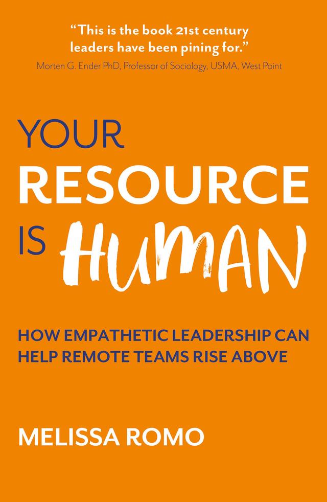 Your Resource is Human by Melissa Romo