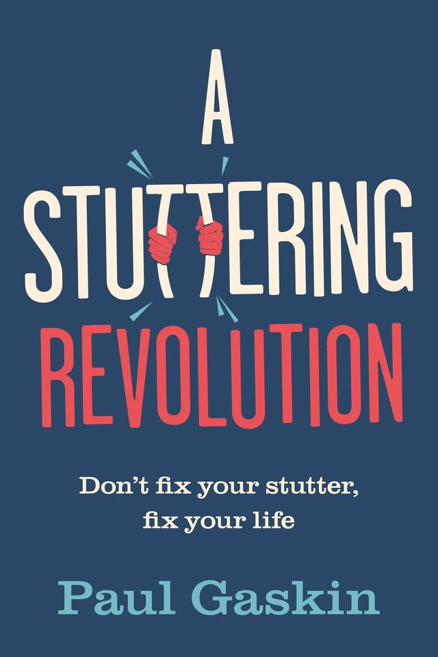 A Stuttering Revolution by Paul Gaskin