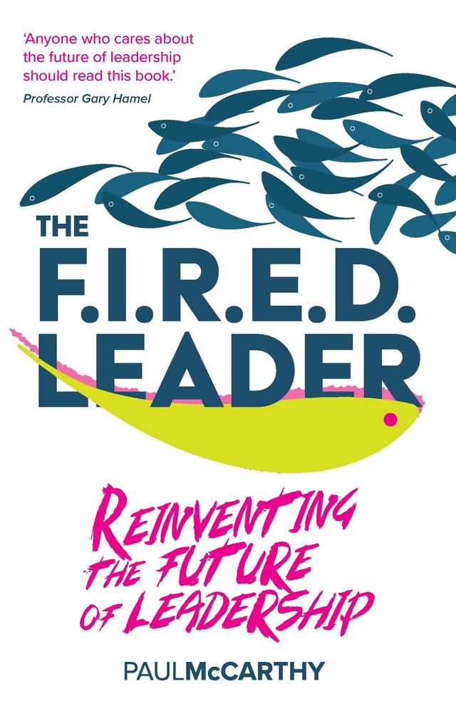 The FIRED Leader by Paul McCarthy