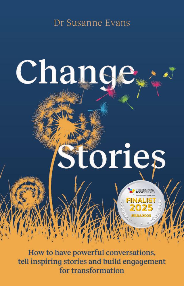 ChangeStories by Dr. Angus Fletcher, Dr. Susanne Evans