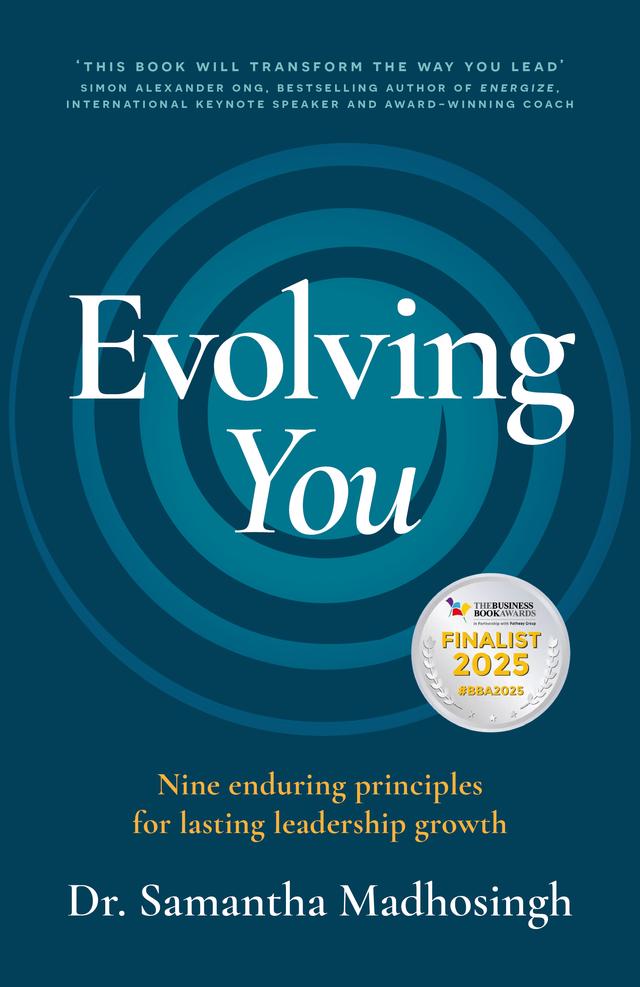 Evolving You by Dr. Samantha Madhosingh