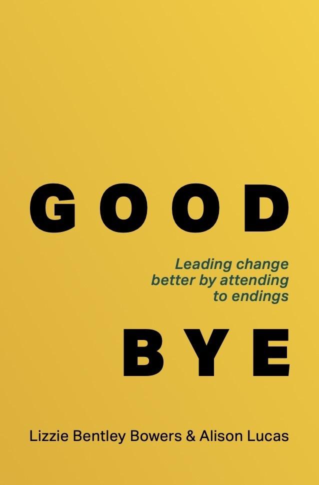 Good Bye by Alison Lucas, Lizzie Bentley Bowers