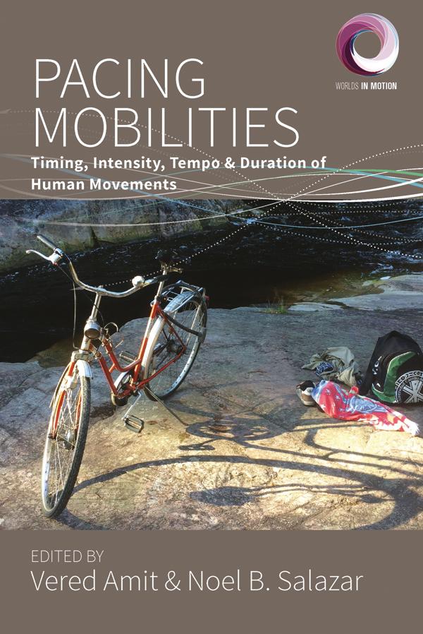 Pacing Mobilities by Noel B. Salazar, Vered Amit
