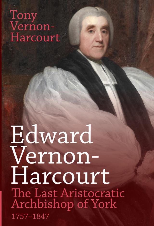 Edward Vernon-Harcourt by Tony Vernon-Harcourt