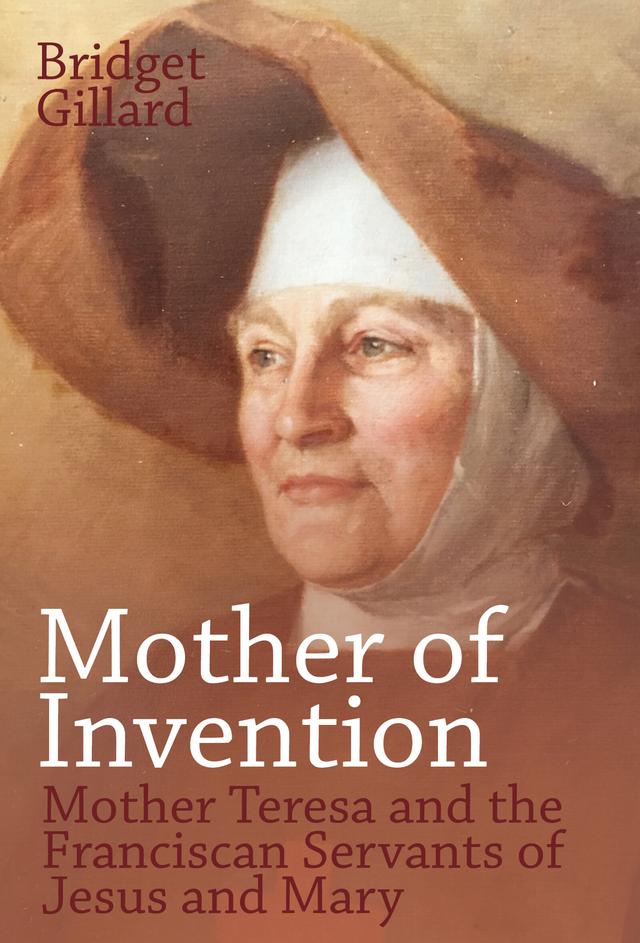 Mother of Invention by Bridget Gillard
