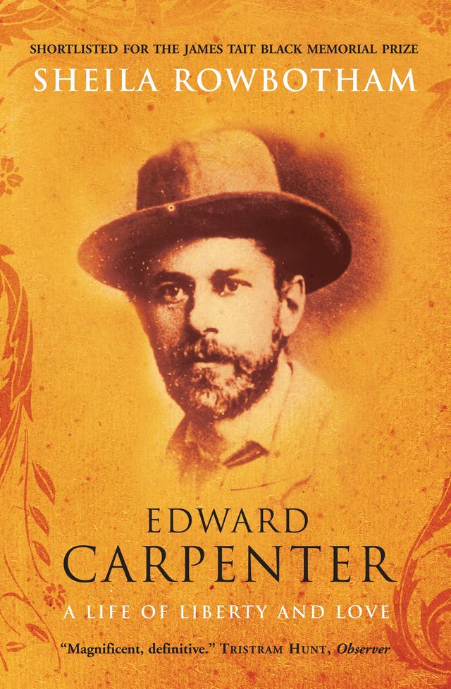 Edward Carpenter by Sheila Rowbotham