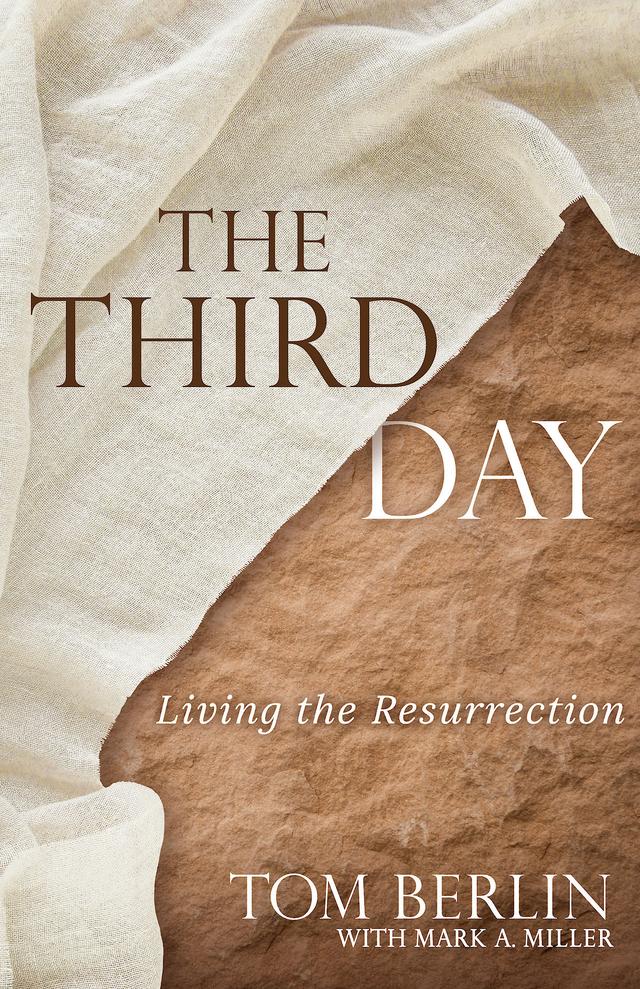 The Third Day by Mark A. Miller, Tom Berlin