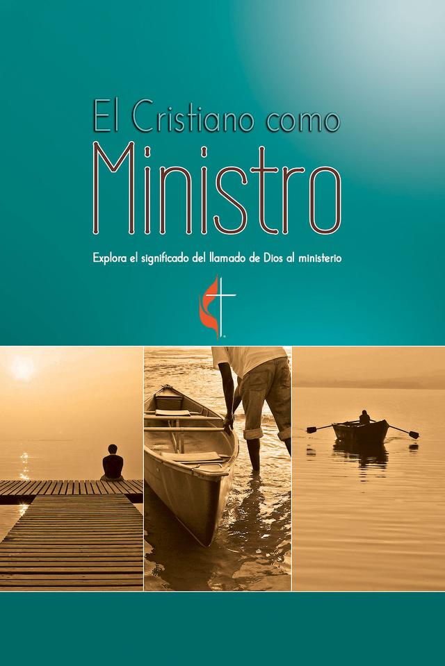 El Cristiano como Ministro by Abingdon Press