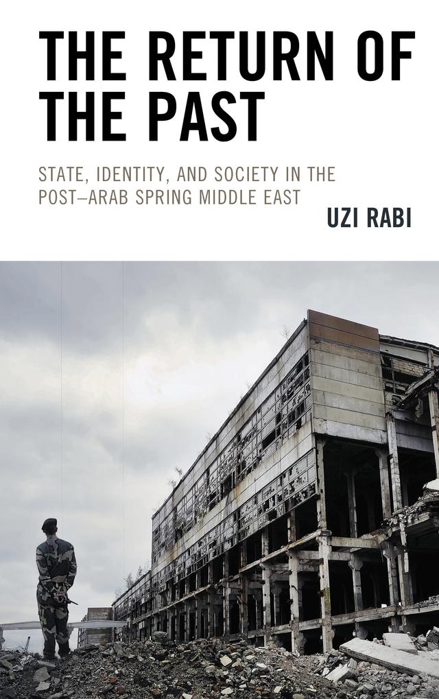 The Return of the Past by Uzi Rabi