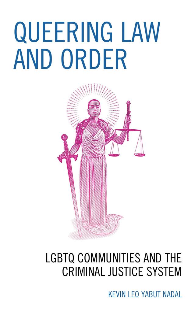 Queering Law and Order by Kevin Leo Yabut Nadal