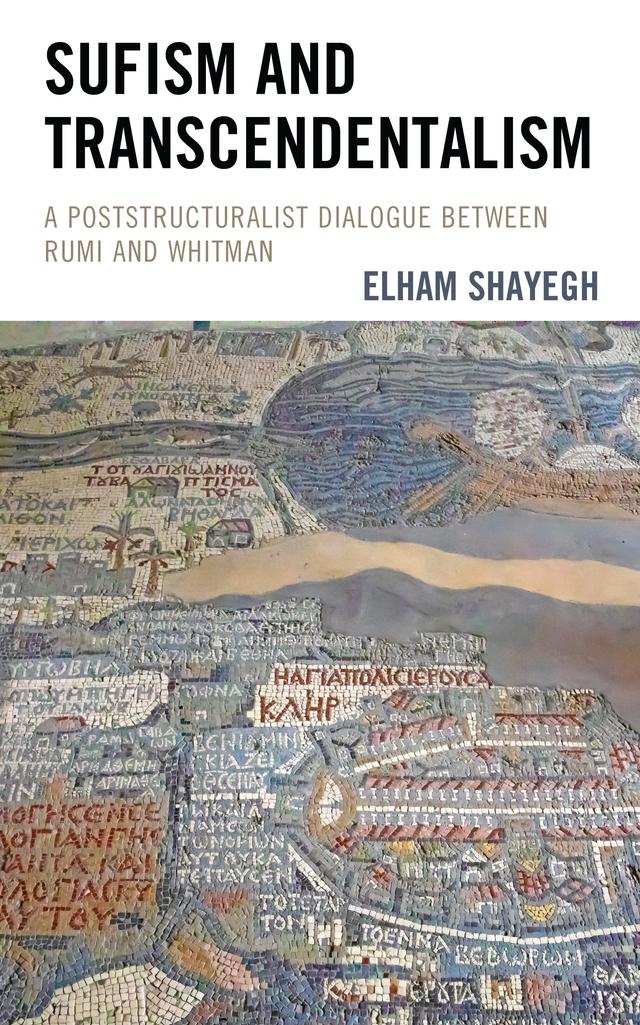 Sufism and Transcendentalism by Elham Shayegh
