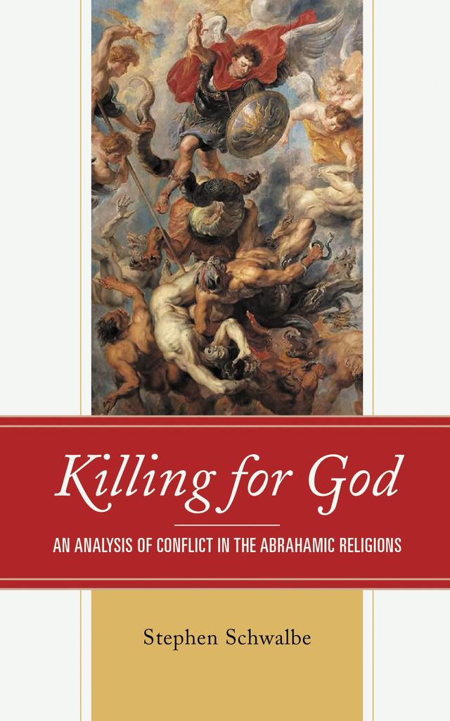 Killing for God by Stephen Schwalbe