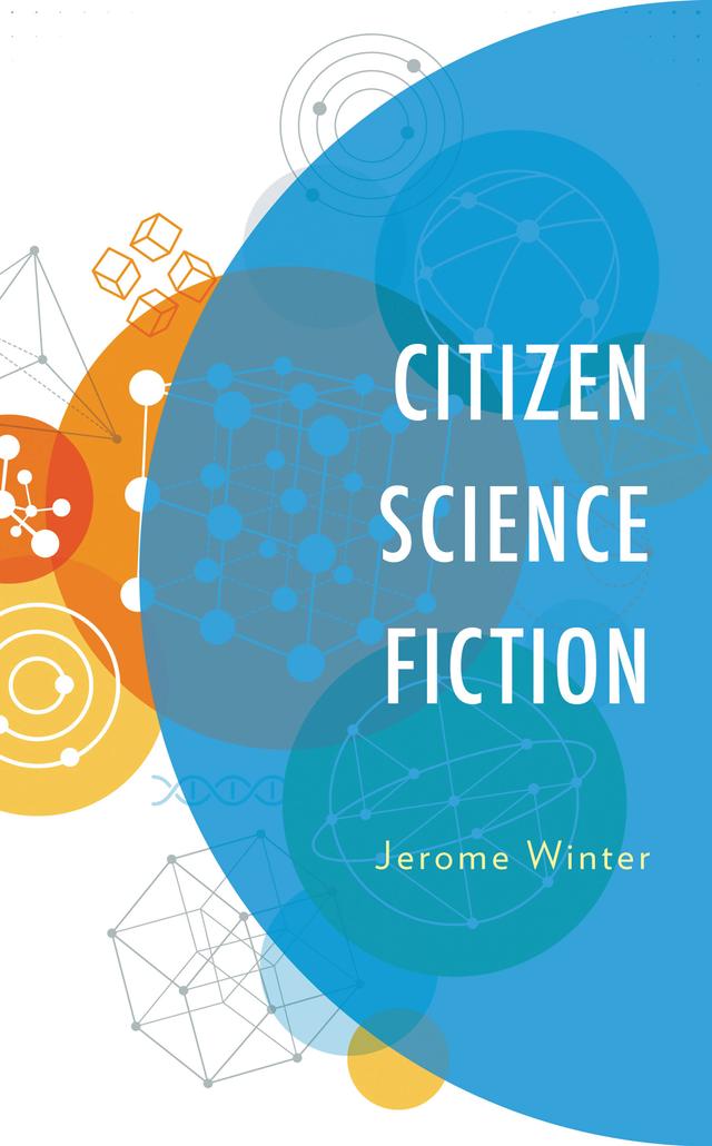 Citizen Science Fiction by Jerome Winter