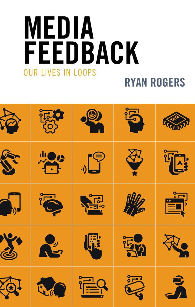 Media Feedback by Ryan Rogers