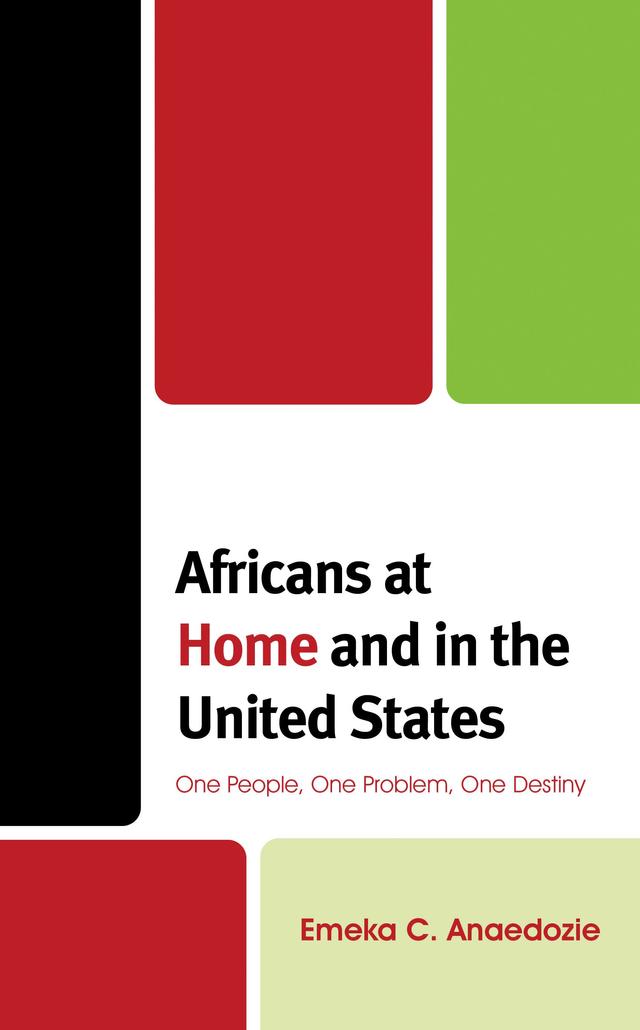 Africans at Home and in the United States by Emeka C. Anaedozie