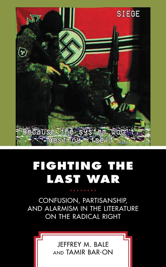 Fighting the Last War by Jeffrey M. Bale, Tamir Bar-On