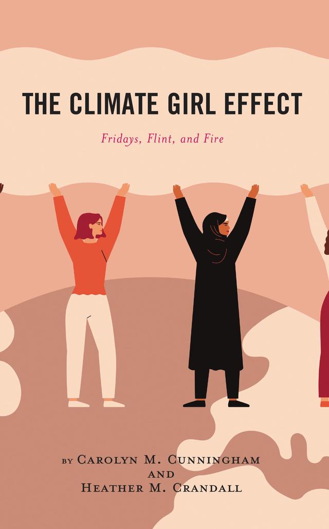 The Climate Girl Effect by Carolyn M. Cunningham, Heather M. Crandall
