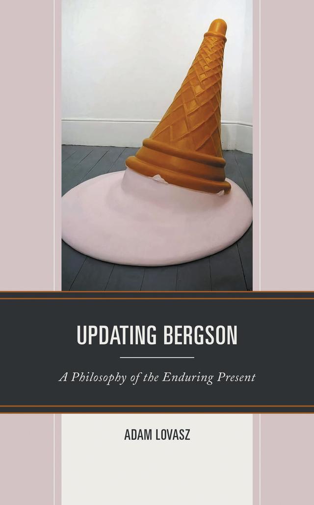 Updating Bergson by Adam Lovasz