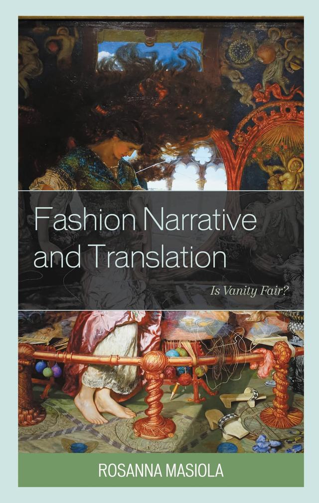 Fashion Narrative and Translation by Rosanna Masiola