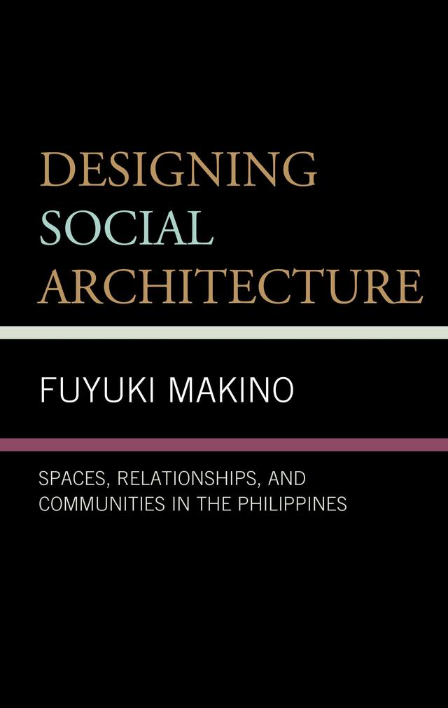 Designing Social Architecture by Fuyuki Makino