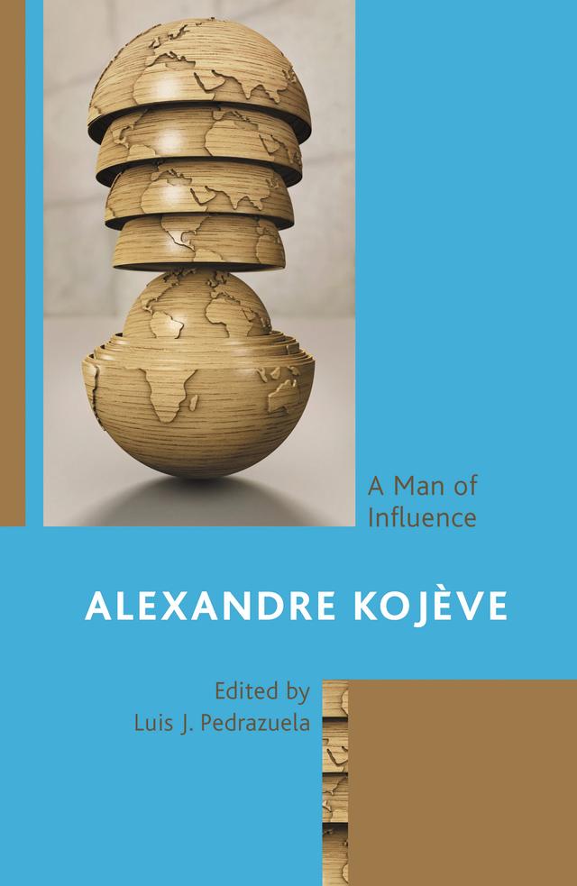 Alexandre Kojève by Alexei Rutkevich, Bryan-Paul Frost, Igor Shoikhedbrod, Isabel Jacobs, Jeff Love, José Daniel Parra, José María Carabante, Luis J. Pedrazuela, Massimo Palma, Trevor Wilson, Waller R. Newell