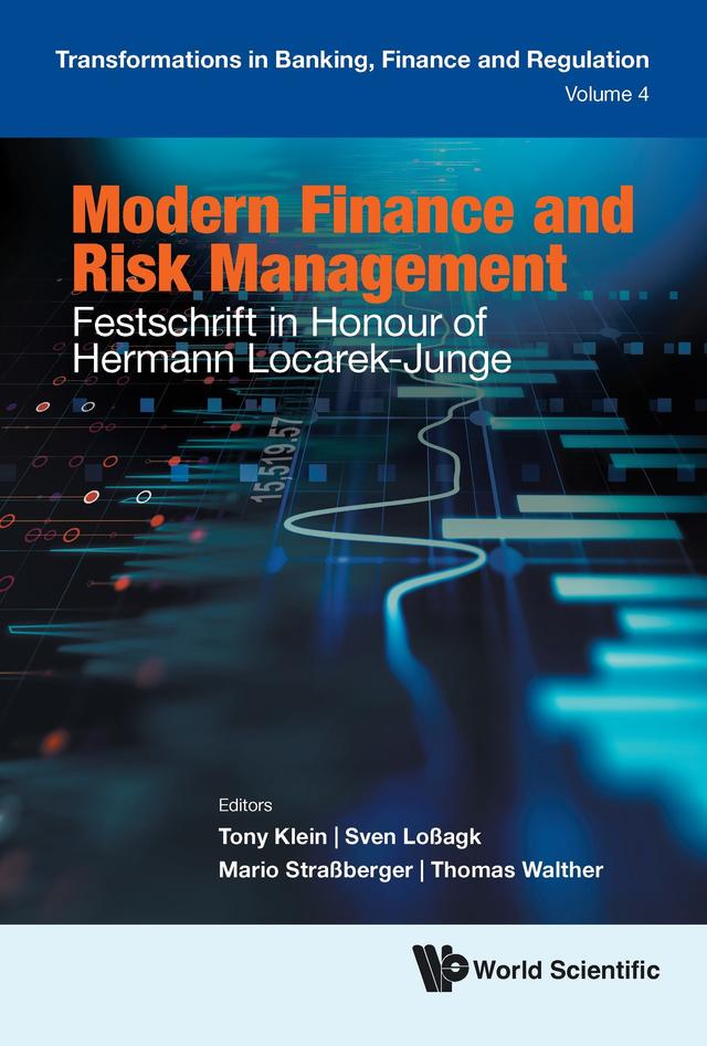 MODERN FINANCE AND RISK MANAGEMENT by Mario Straßberger, Sven Loßagk, Thomas Walther, Tony Klein