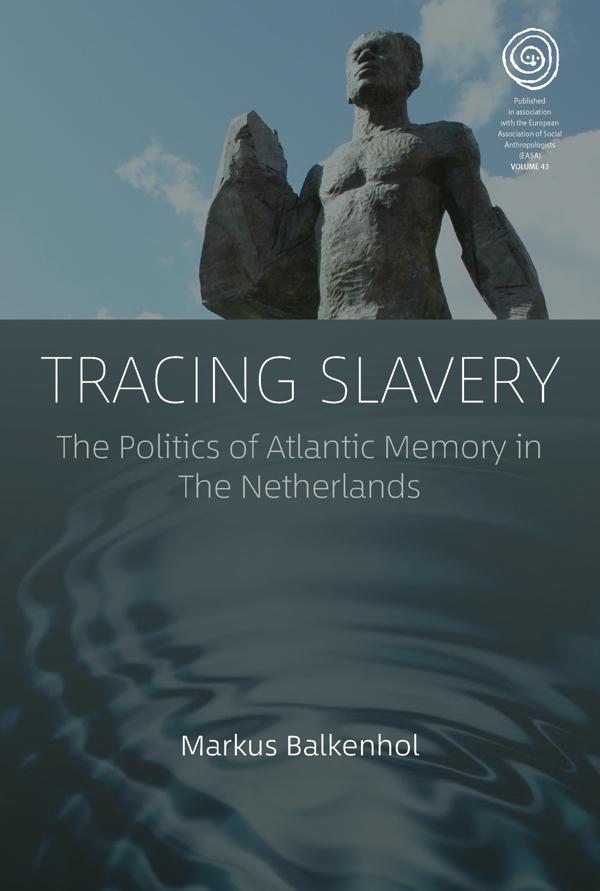 Tracing Slavery by Markus Balkenhol