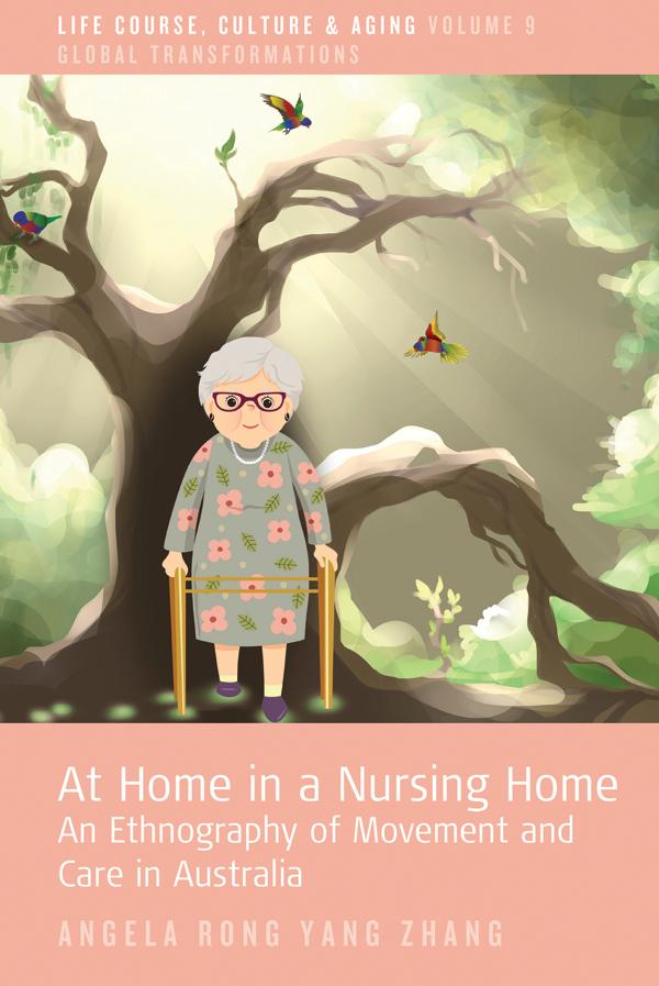 At Home in a Nursing Home by Angela Rong Yang Zhang