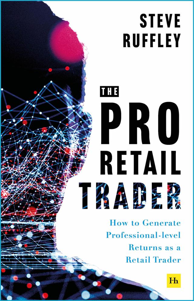 The Pro Retail Trader by Steve Ruffley