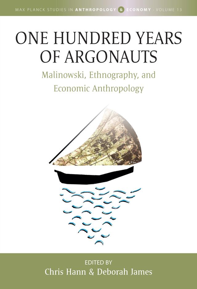 One Hundred Years of Argonauts by Chris Hann, Deborah James