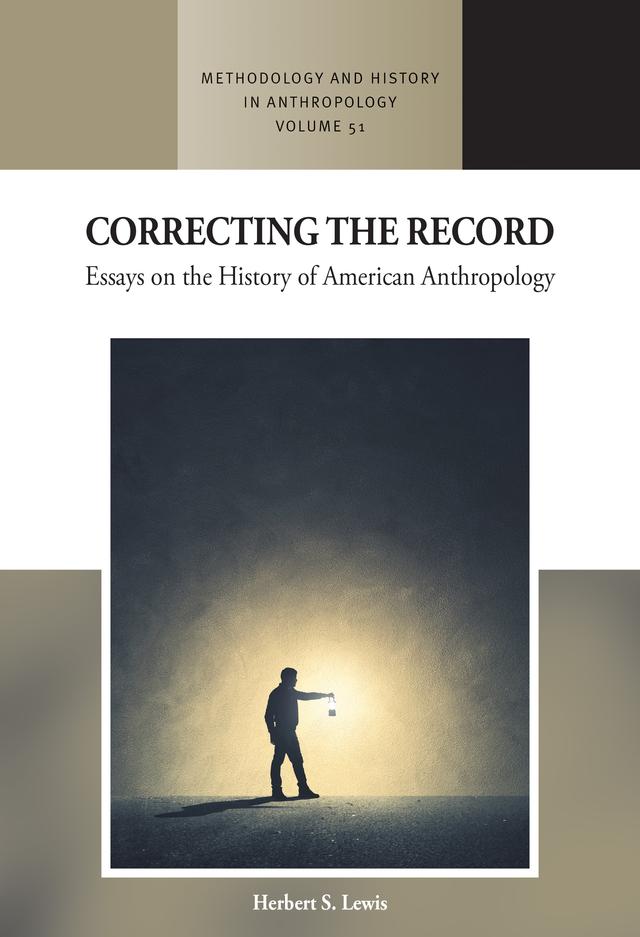 Correcting the Record by Herbert S. Lewis